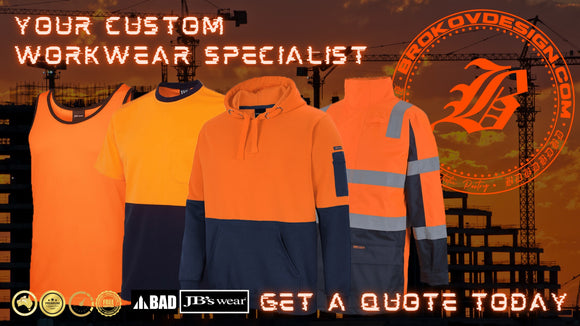 CUSTOM HI VIS WORKWEAR