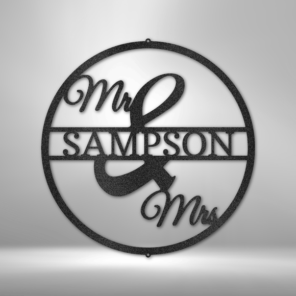 MR & MRS CIRCLE - Steel Sign